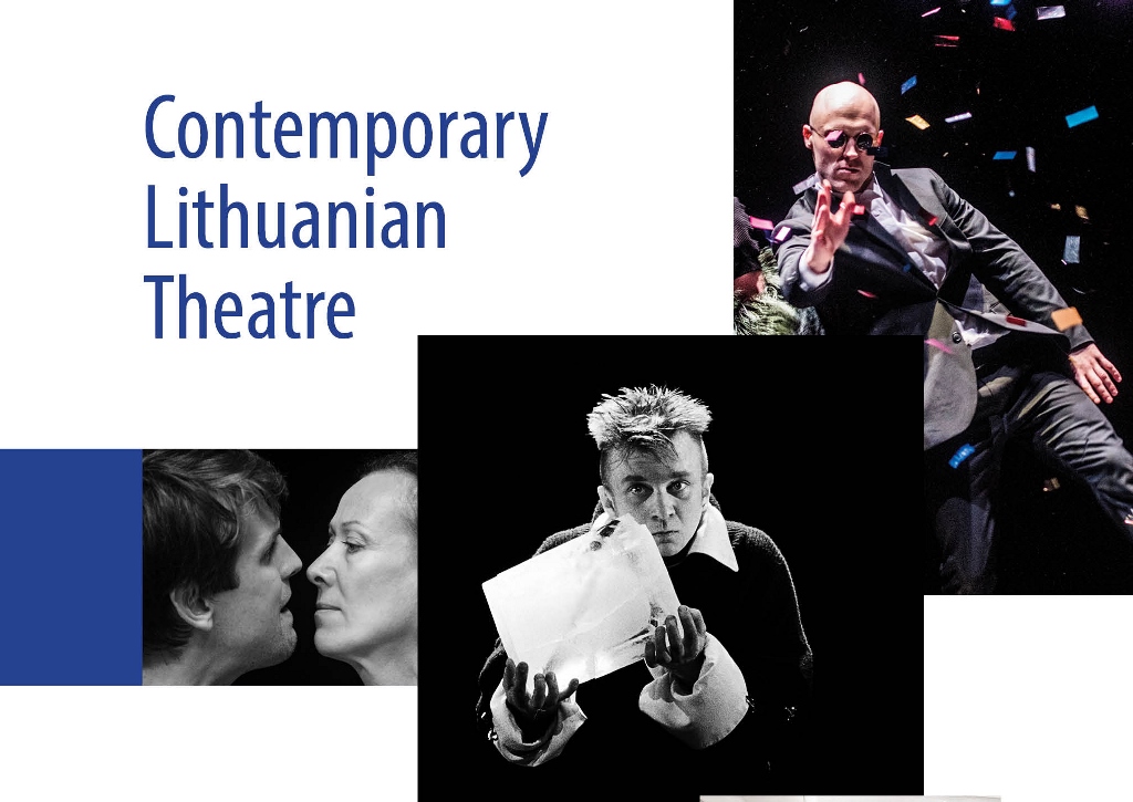 Contemporary Lithuanian Theater. Names and Performances 